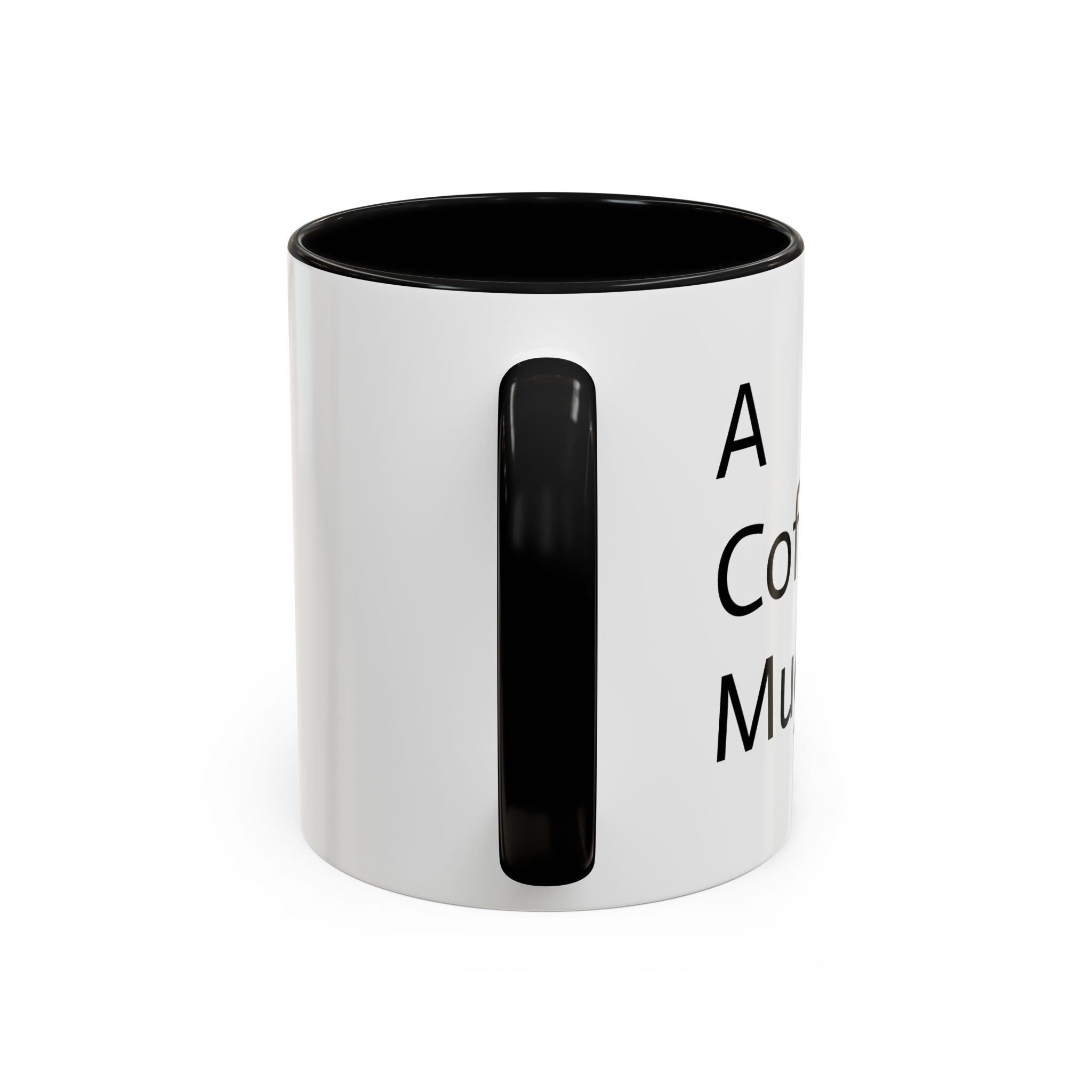 A Coffee Mug™