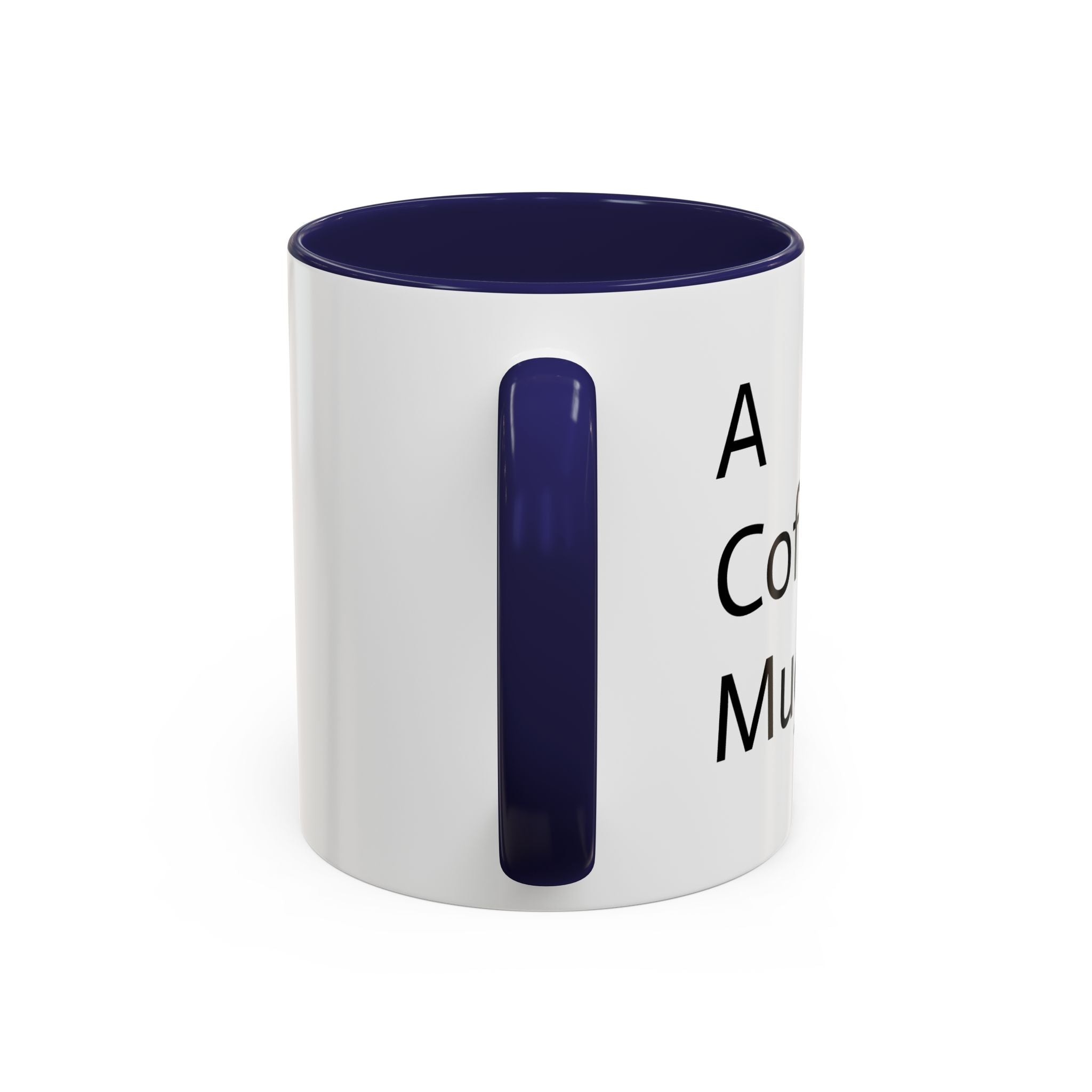 A Coffee Mug™