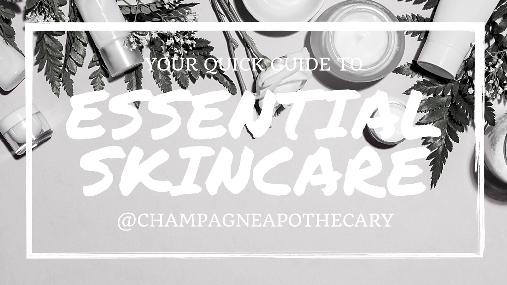 A Quick Guide to Essential Skincare