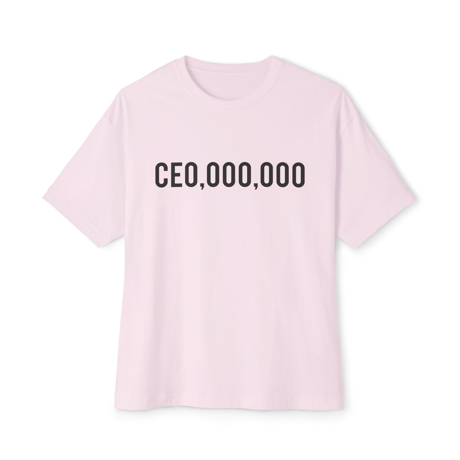 CEO Millionaire Unisex Oversized Tee