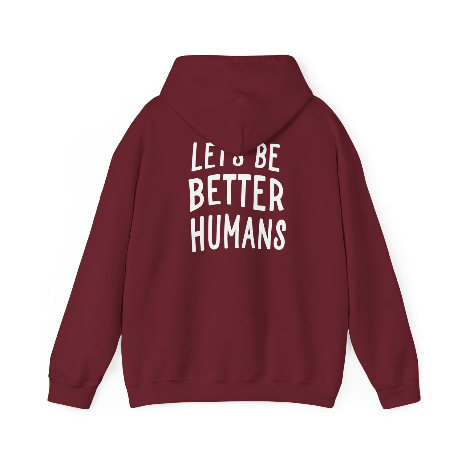 Better Humans Hooded Sweatshirt