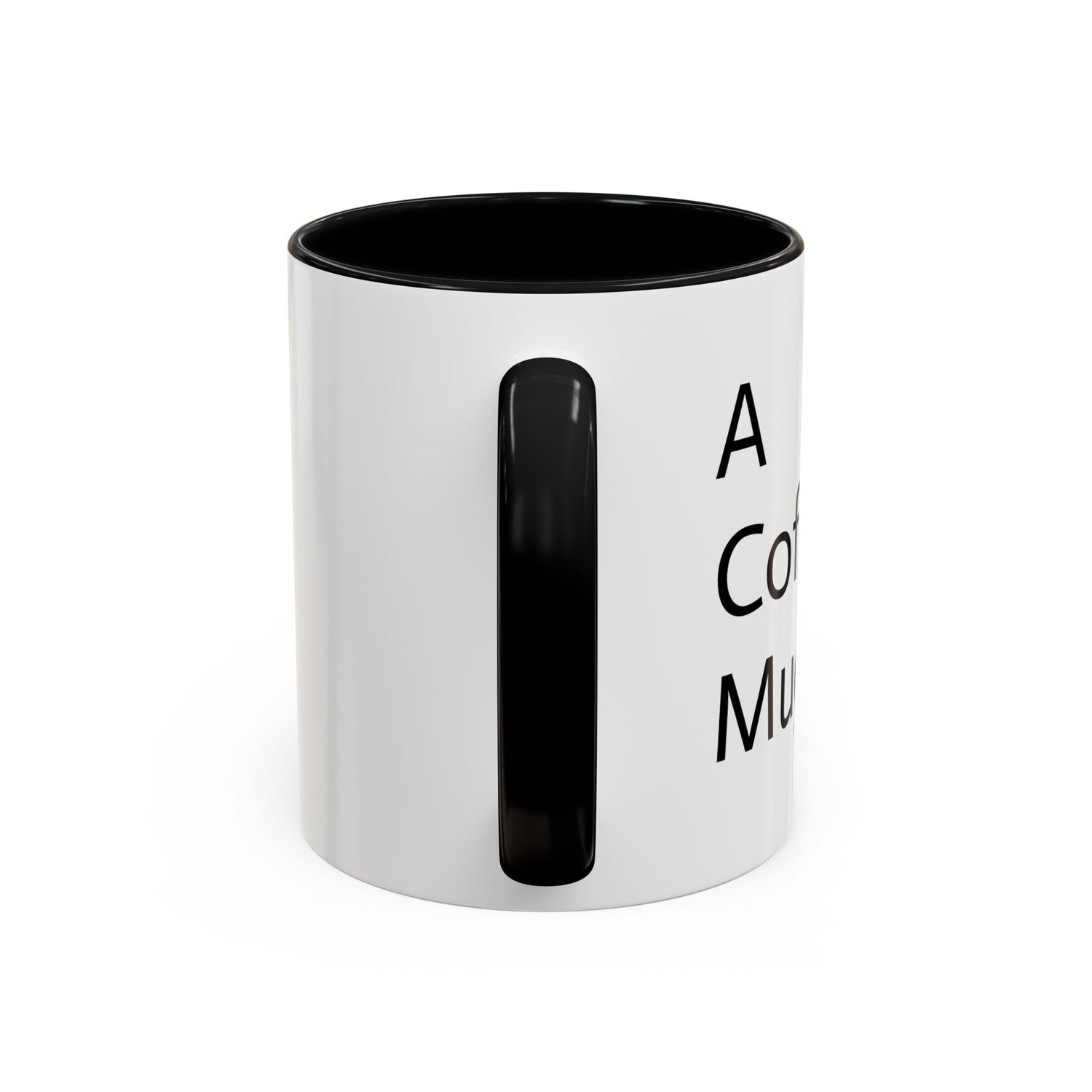 A Coffee Mug™
