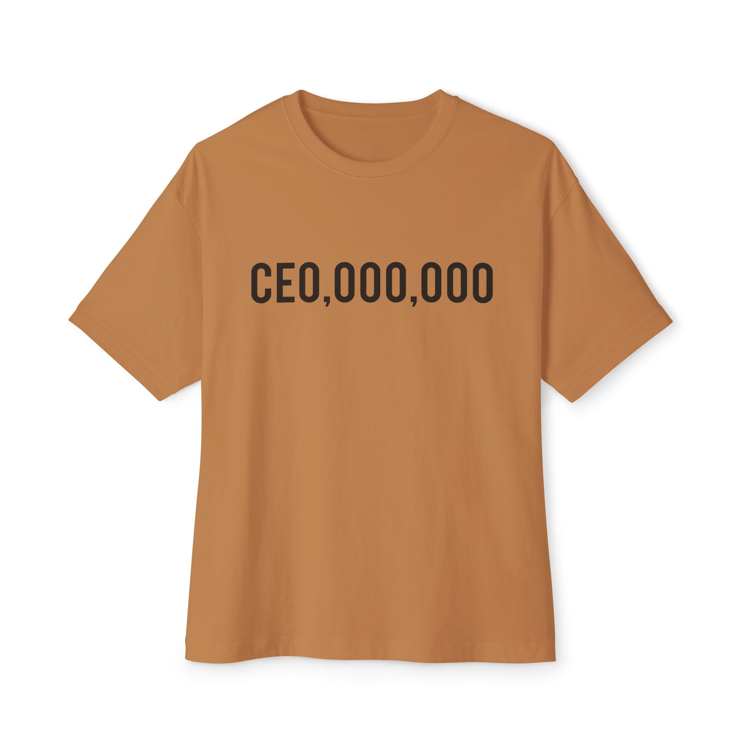 CEO Millionaire Unisex Oversized Tee