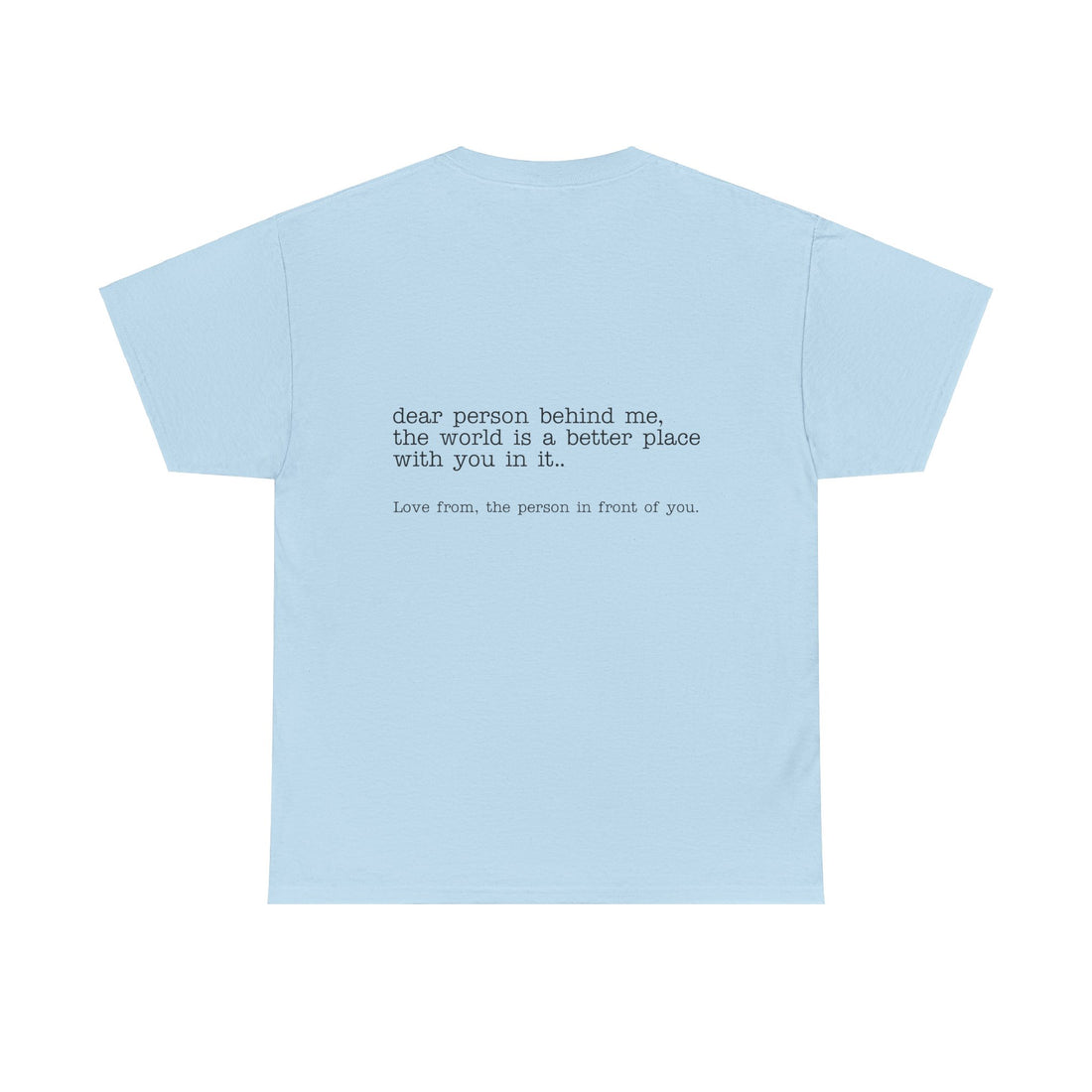 Dear Person Cotton Tee