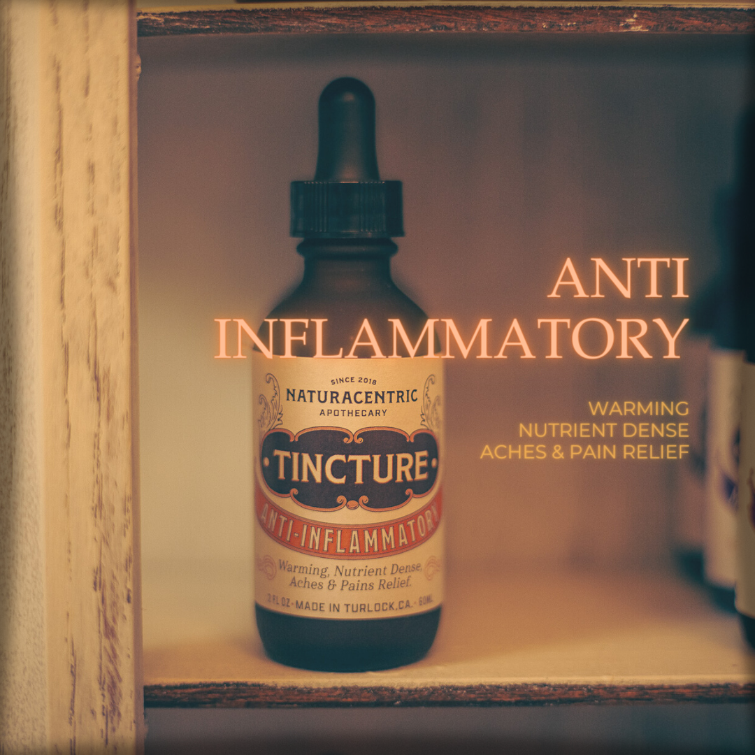 Champagne Apothecary carries Naturacentric Tinctures! Anti-Inflammatory for warming, nutrient dense, aches &amp; pains relief.