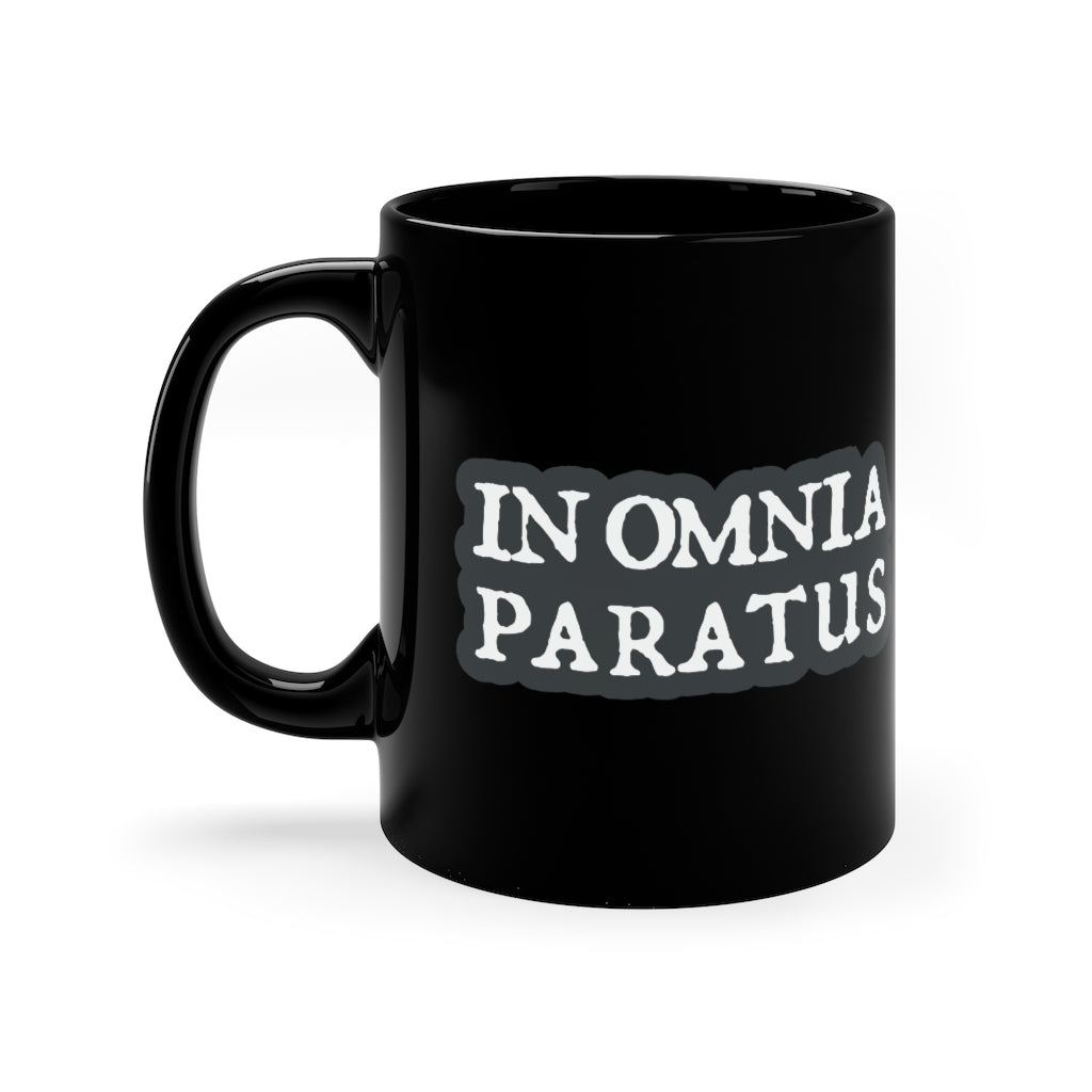 &quot;In Omnia Paratus&quot; 11oz Coffee Mug - Blk / Ice Wht